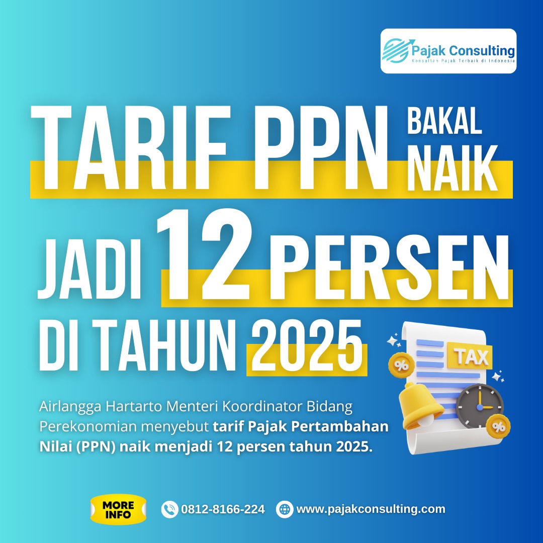 Tarif PPN akan berlaku 12 Persen mulai tahun 2025